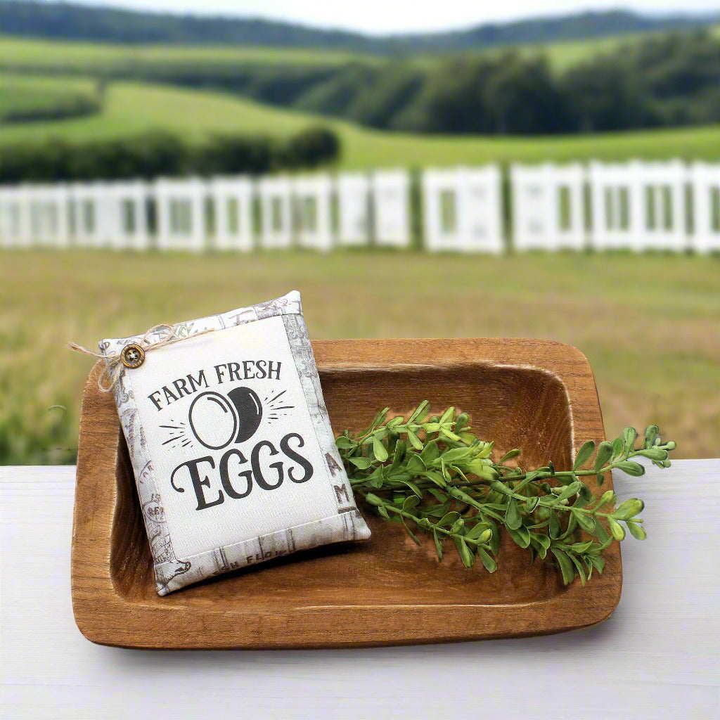 Farm Fresh Eggs Mini Pillow Sign Farmhouse Bowl Filler