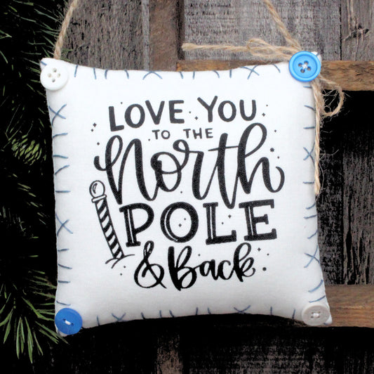 Love You to the North Pole Christmas Winter Peg Rail Hanger