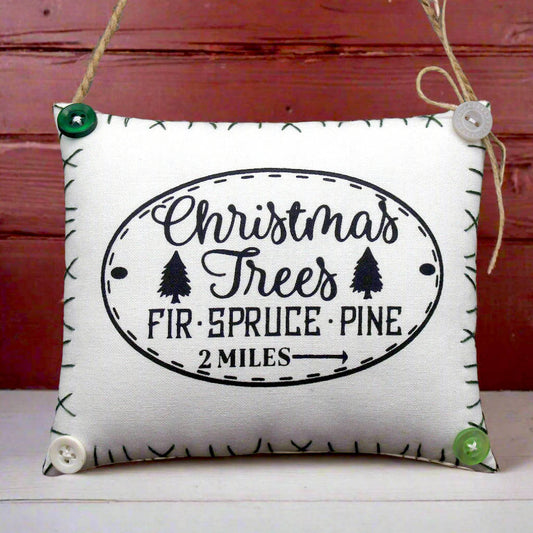 Fabric sign ornament advertising for a Christmas tree farm