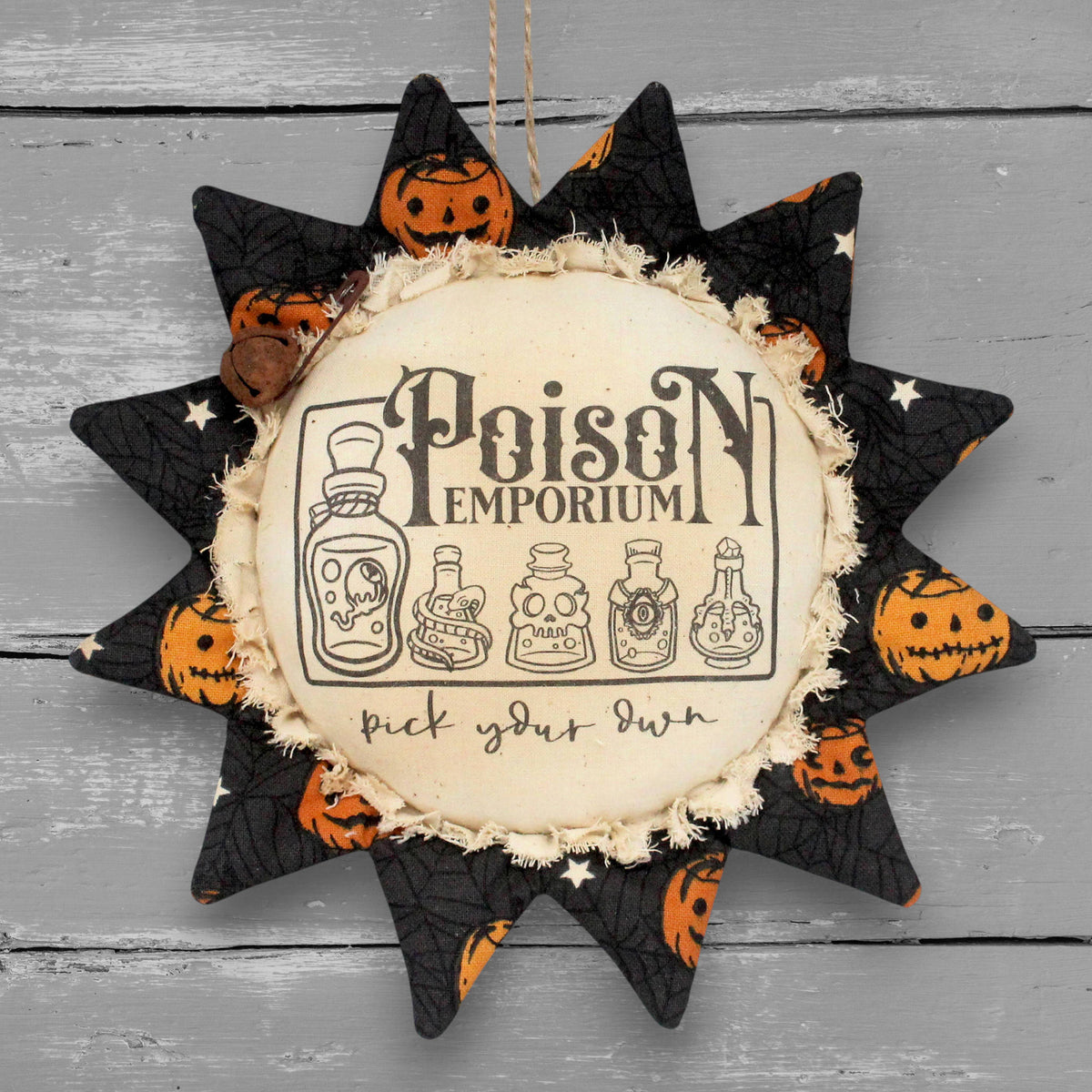 Primitive handmade sunflower ornament with a printed center that advertises for a Poison Emporiumn (pick you own)