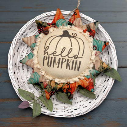 Decorative primitive sunflower ornament with 'hello pumpkin' text